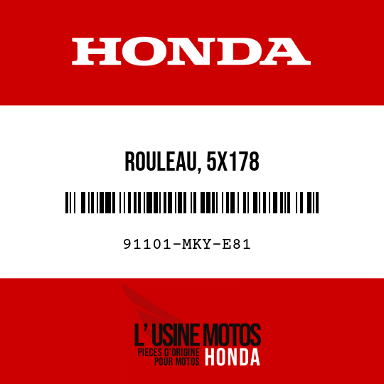 image de 91101-MKY-E81 ROULEAU, 5X178