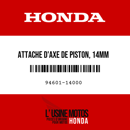 image de 94601-14000 ATTACHE D'AXE DE PISTON, 14MM